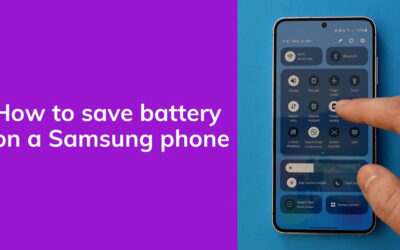 How To Save Battery Power on a Samsung Galaxy Phone